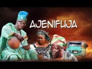 Video: AJENIFUJA - Yoruba Drama Movie